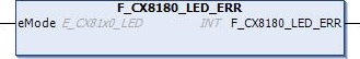 F_CX8180_LED_ERR 1: