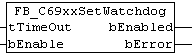 FB_C69xxSetWatchdog 1: