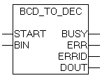 BCD_TO_DEC 1:
