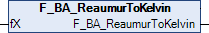 F_BA_ReaumurToKelvin 1:
