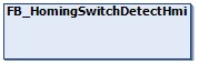 FB_HomingSwitchDetectHmi 1: